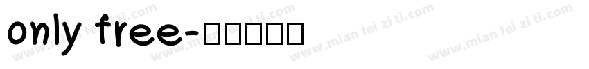 only free字体转换